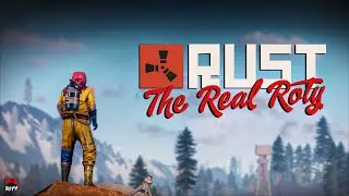 RUST ROLEPLAY SERVER! - TheRealRoty - RUST Live Stream