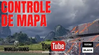 WOT - Controle de mapa |PT-BR| "World of Tanks"