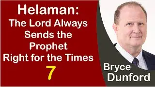Bryce on The Lord Always Sends the Prophet Right for the Times