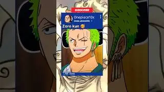 Zoro kun 🥰 #onepiece #luffy #zoro #zoroedit #shorts