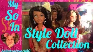My So In Style Doll Collection✨