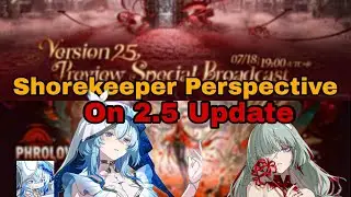 Wuthering Waves Update 2.5: Shorekeeper’s Perspective
