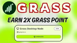 🟢 GRASS DESKTOP NODE İLE 2X PUAN KAZAN ! #grass