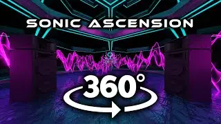 ''Sonic Ascension'' | VR 360° Music Visualizer