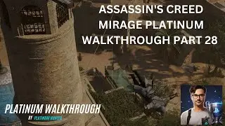 ASSASSIN'S CREED MIRAGE PLATINUM PART 28. THE BOOKWORM. AL-JAHIZ. TREASURE HUNT. CURSE OF THE SI'LA'