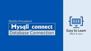 MySQLi Procedural php database connection | mysqli_connect database connection