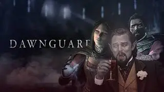 THE PROPER WAY TO PLAY SKYRIM DAWNGUARD