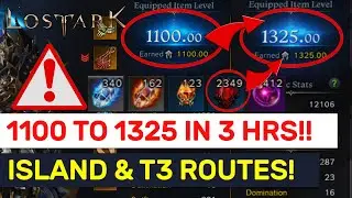 T3 ISLANDS & MATS Guide! FASTEST Route For 1100 to 1325! | Lost Ark
