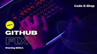 Github EDSCA Issue Fix