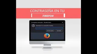CONTRASEÑA maestra en FIREFOX en 2 MINUTOS