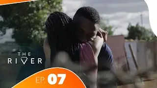 The River - Épisode 07 | Série Africaine Complète | Drame, Trahison & Pouvoir