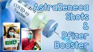 COVID-19 VACCINE TIMELINE | ASTRAZENECA | PFIZER BOOSTER