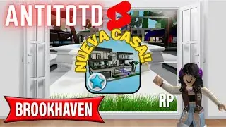 ACTUALIZACION BROOKHAVEN 😱😱🏡 NUEVA CASA con suscriptores