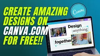 How to use CANVA.COM | Complete Tutorial 2021 | For Beginners | Sakis Space
