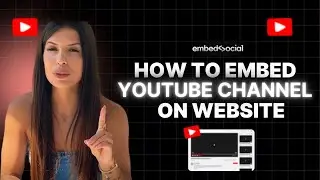 How To Embed a YouTube Channel on Your Website in Seconds | Tutorial by EmbedSocial