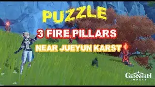 Genshin Impact - Puzzle - 3 Fire Pillars Near Jueyun Karst