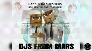 Djs From Mars -  Best Progressive & Electro House Charts Music  & Party Mix 2023 -Banner Dj-Nounours