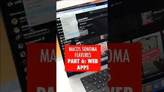 MacOS Sonoma Features Part 6: Web Apps in Dock 