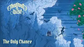 Mad John the Wise - The Only Chance