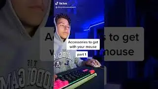 accessories to get with your mouse | part 1