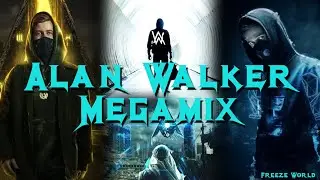 Alan Walker Mashup _ All songs Megamix | Freeze World