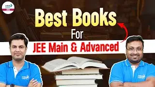 Best Books For JEE Main and Advanced | JEE 2025 Preparation | LIVE | 
