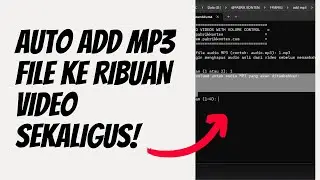 Cara Termudah Menambahkan Audio MP3 Ke Banyak Video Sekaligus! Hemat Waktu & Anti Ribet!