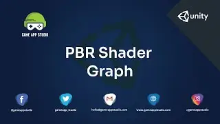 PBR Shader Graph | Unity | Game App Studio