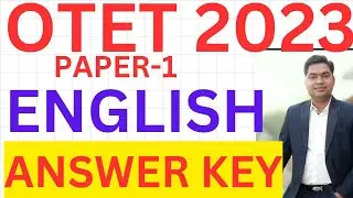 OTET  ENGLISH ANSWER KEY 2023  | OTET ANSWER KEY 2022 | OTET ENGLISH ANSWER KEY | OTET ANSWER KEY
