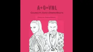Galena x Azis -  A+G=VNL ( DemkoBeatz Remix )