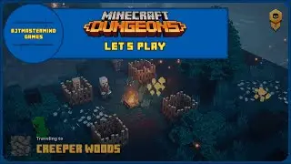 Minecraft Dungeons Let's Play [Ep.1] | Creeper Woods [Default]