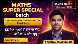 Maths Super Special Batch 2026 | Complete Maths Course | Abhinay Sharma Sir