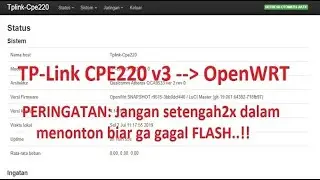 flash mudah router tplink cpe220 v3 menjadi openwrt