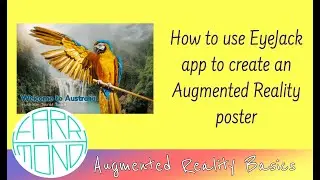 Creating Augmented Reality using the EyeJack app