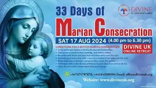 (LIVE) Marian Consecration - Day 12 (17 August 2024) Divine UK