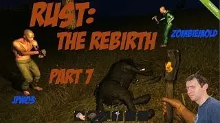 Rust With Friends: The Rebirth Part 7: Tragedy Bonus Episode