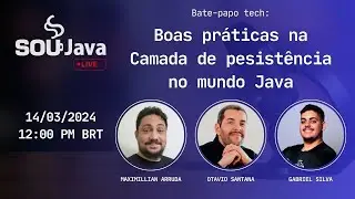 Bate-papo Tech: Boas práticas na Camada de persistência no mundo Java