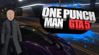 GTA 5 ONLINE\\\ONE PUNCH MAN\\\FUNNY MOMENTS