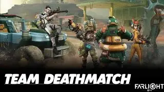 PLAYING FARLIGHT 84 DEATHMATCH