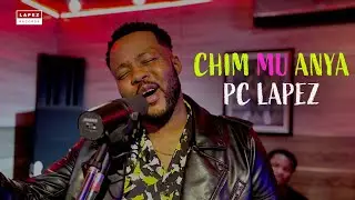 Pc Lapez - Chim Mu Anya