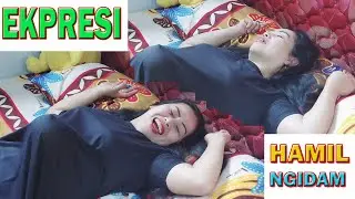 Ekpresi Wanita hamil ngidam ngga nahan banget