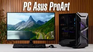 Trải nghiệm dàn PC ASUS ProArt dành cho nhà sáng tạo nội dung