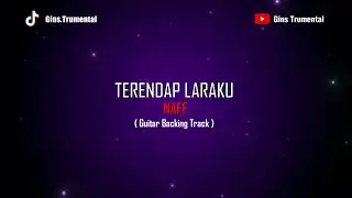 NAFF - Terendap Laraku | Guitar Backing Track