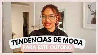 Tendências de Outono 2024: Cores, Roupa e Estilos que Não Podes Perder! | A Kiki Delgado