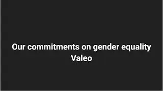 Our commitments on gender equity | Valeo