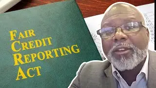 Fair Credit Reporting Act To Remove Negative Credit Off Credit Reports and Increase Scores
