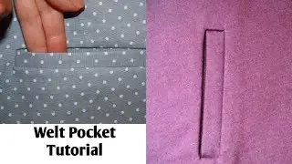 How to Cut and Sew A Welt Pocket/ complete Beginners Friendly/Single welt Pocket