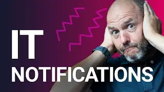 IT Notifications 🚨All you need to know (with examples)