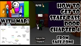 How to get to the Staff Pass door from Safe Zone in 