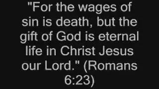 The Gift of Eternal Life THERE IS ONLY ONE WAY